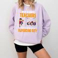 Why Science Teachers Should Not Be Given Playground Duty For Men Women Comfort Colors Sweatshirt Orchid Why Science Teachers Should Not Be Given Playground Duty For Men Women Comfort Colors Sweatshirt Orchid