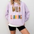 Wild About Learning Teacher Back To School Teaching Comfort Colors Sweatshirt Orchid Wild About Learning Teacher Back To School Teaching Comfort Colors Sweatshirt Orchid