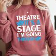 Theater Teacher Drama Teacher Theater Nerd Actor Men Women Kids Comfort Colors Sweatshirt Crimson