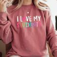 Back To School I Love My Students Teachers Women Boys Girls Comfort Colors Sweatshirt Crimson