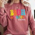 Bruh We Back Teacher First Day Of School Back To School Comfort Colors Sweatshirt Crimson