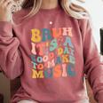 Bruh It's A Good Day To Make Music Musician Music Teacher Comfort Colors Sweatshirt Crimson Bruh It's A Good Day To Make Music Musician Music Teacher Comfort Colors Sweatshirt Crimson