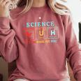 Bruh Science Like Magic But Real Teachers Students Scientist Comfort Colors Sweatshirt Crimson Bruh Science Like Magic But Real Teachers Students Scientist Comfort Colors Sweatshirt Crimson