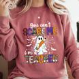 You Can't Scare Me I'm A Teacher Halloween Costume Comfort Colors Sweatshirt Crimson