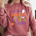 You Cant Scare Me Im A Preschool Teacher Comfort Colors Sweatshirt Crimson You Cant Scare Me Im A Preschool Teacher Comfort Colors Sweatshirt Crimson