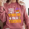 You Cant Scare Me Im A Teacher Halloween Trick Or Teach 2024 Comfort Colors Sweatshirt Crimson You Cant Scare Me Im A Teacher Halloween Trick Or Teach 2024 Comfort Colors Sweatshirt Crimson