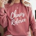 Chaos Referee For Mom Dad Teacher Shirt Cute Coach For Men Women Comfort Colors Sweatshirt Crimson Chaos Referee For Mom Dad Teacher Shirt Cute Coach For Men Women Comfort Colors Sweatshirt Crimson