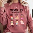 Daycare Preschool Infant Teacher Thing I Do In The Classroom Comfort Colors Sweatshirt Crimson Daycare Preschool Infant Teacher Thing I Do In The Classroom Comfort Colors Sweatshirt Crimson
