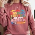 Dinosaurs Didnt Read Look What Happened To Them Cute Teacher Comfort Colors Sweatshirt Crimson Dinosaurs Didnt Read Look What Happened To Them Cute Teacher Comfort Colors Sweatshirt Crimson