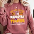 I Don't Need A Costume I'm Chemistry Teacher Cool Halloween Comfort Colors Sweatshirt Crimson