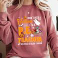 I Don't Need a Costume I'm A PE Teacher Halloween Costume Comfort Colors Sweatshirt Crimson I Don't Need a Costume I'm A PE Teacher Halloween Costume Comfort Colors Sweatshirt Crimson