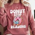 Donut Stop Reading Kawaii Teacher Preschool Kindergarten Comfort Colors Sweatshirt Crimson Donut Stop Reading Kawaii Teacher Preschool Kindergarten Comfort Colors Sweatshirt Crimson