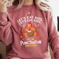 Lets Eat Kids Punctuation Saves Lives Thanksgiving Teacher Comfort Colors Sweatshirt Crimson Lets Eat Kids Punctuation Saves Lives Thanksgiving Teacher Comfort Colors Sweatshirt Crimson