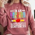 Im English Teacher You Have To Write In Complete Sentences Comfort Colors Sweatshirt Crimson Im English Teacher You Have To Write In Complete Sentences Comfort Colors Sweatshirt Crimson