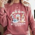 Fueled By Mitochondria Coffee Science Teacher Student Comfort Colors Sweatshirt Crimson Fueled By Mitochondria Coffee Science Teacher Student Comfort Colors Sweatshirt Crimson