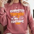 Fun Halloween Sayings Quotes Exhausted Teacher Is My Costume -Adults Short Sleeve Halloween Teacher T-Shirt Small Comfort Colors Sweatshirt Crimson Fun Halloween Sayings Quotes Exhausted Teacher Is My Costume -Adults Short Sleeve Halloween Teacher T-Shirt Small Comfort Colors Sweatshirt Crimson