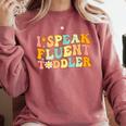 Groovy I Speak Fluent Toddler Daycare Provider Teacher Comfort Colors Sweatshirt Crimson Groovy I Speak Fluent Toddler Daycare Provider Teacher Comfort Colors Sweatshirt Crimson