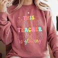 Groovy This Teacher Is Glowing Hello Summer End Of School Comfort Colors Sweatshirt Crimson