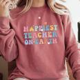 Happiest Teacher On Earth First Day Of School Back To School Comfort Colors Sweatshirt Crimson