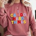 I Can Do Hard Things Teacher Inspiration Do Hard Things Comfort Colors Sweatshirt Crimson I Can Do Hard Things Teacher Inspiration Do Hard Things Comfort Colors Sweatshirt Crimson