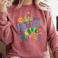 We Are Hungry For Learning Teacher Life Back To School Comfort Colors Sweatshirt Crimson We Are Hungry For Learning Teacher Life Back To School Comfort Colors Sweatshirt Crimson