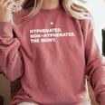 Hyphenated Irony Joke English Grammar Teachers Gag Comfort Colors Sweatshirt Crimson Hyphenated Irony Joke English Grammar Teachers Gag Comfort Colors Sweatshirt Crimson