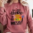 I'm Just Here To Get Messy Art Teacher Artist Painting Comfort Colors Sweatshirt Crimson