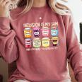 Inclusion Is My Jam And I'm Here To Spread It Sped Teacher Comfort Colors Sweatshirt Crimson Inclusion Is My Jam And I'm Here To Spread It Sped Teacher Comfort Colors Sweatshirt Crimson