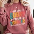 I´m Not Bossy I´m The Teacher Graduation Men Women Comfort Colors Sweatshirt Crimson
