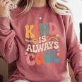 Kind Is Always Cool Teacher Graphic Tees Choose Kindness Comfort Colors Sweatshirt Crimson Kind Is Always Cool Teacher Graphic Tees Choose Kindness Comfort Colors Sweatshirt Crimson