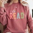 Let's Read Book Nerd Reading Book Lover Librarian Teacher Comfort Colors Sweatshirt Crimson