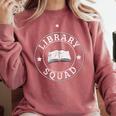 Library Squad Librarian Staff Teacher Group Matching For Men Women Comfort Colors Sweatshirt Crimson Library Squad Librarian Staff Teacher Group Matching For Men Women Comfort Colors Sweatshirt Crimson