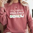 Life Happens Visuals Help Special Education Teacher Aide Comfort Colors Sweatshirt Crimson Life Happens Visuals Help Special Education Teacher Aide Comfort Colors Sweatshirt Crimson