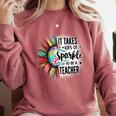 It Take Lots Of Sparkle To Be A Teacher With Sunflower Comfort Colors Sweatshirt Crimson It Take Lots Of Sparkle To Be A Teacher With Sunflower Comfort Colors Sweatshirt Crimson