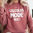 Math Calculus Mode On Teacher T-Shirt Comfort Colors Sweatshirt Crimson Math Calculus Mode On Teacher T-Shirt Comfort Colors Sweatshirt Crimson