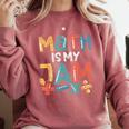 Math Is My Jam School Mathematics Women Men Math Teacher Comfort Colors Sweatshirt Crimson Math Is My Jam School Mathematics Women Men Math Teacher Comfort Colors Sweatshirt Crimson