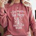 Do Math Not Magic Math Teacher Halloween Cat Witch Comfort Colors Sweatshirt Crimson Do Math Not Magic Math Teacher Halloween Cat Witch Comfort Colors Sweatshirt Crimson