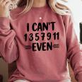 Math Teacher Can't Even Appreciation Science Day Comfort Colors Sweatshirt Crimson