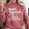 Math Teacher Definition Back To School First Day Comfort Colors Sweatshirt Crimson