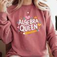 Mathematician And Mathematics Teacher Algebra Queen Comfort Colors Sweatshirt Crimson