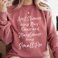 Mayflower Quote Joke For History Teachers History Meme For Men Women Girls Kids Comfort Colors Sweatshirt Crimson