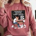 Overworked Underpaid Always Grading Teacher Comfort Colors Sweatshirt Crimson