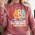 Paraeducator Paraprofessional SPED Teacher Comfort Colors Sweatshirt Crimson Paraeducator Paraprofessional SPED Teacher Comfort Colors Sweatshirt Crimson