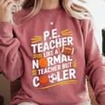 PE Coach PE Teacher Like Normal Teacher But Cooler Comfort Colors Sweatshirt Crimson PE Coach PE Teacher Like Normal Teacher But Cooler Comfort Colors Sweatshirt Crimson