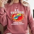 PE Physical Education Teacher Superhero Power School Comfort Colors Sweatshirt Crimson PE Physical Education Teacher Superhero Power School Comfort Colors Sweatshirt Crimson