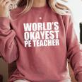 PE Teacher Comfort Colors Sweatshirt Crimson PE Teacher Comfort Colors Sweatshirt Crimson