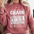 Physical Education s For Pe Teachers And Students Comfort Colors Sweatshirt Crimson