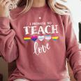 I Promise To Teach Love LGBT-Q Pride Proud Ally Teacher Comfort Colors Sweatshirt Crimson