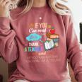If You Can Read This Thank A Teacher Comfort Colors Sweatshirt Crimson If You Can Read This Thank A Teacher Comfort Colors Sweatshirt Crimson