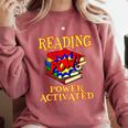 Reading Super Power Activated Superhero Teacher Or Student Men Women Girls Kids Comfort Colors Sweatshirt Crimson